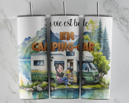 Design tumbler 20oz pour sublimation , La vie est belle en camping-car, fille cheveux noirs