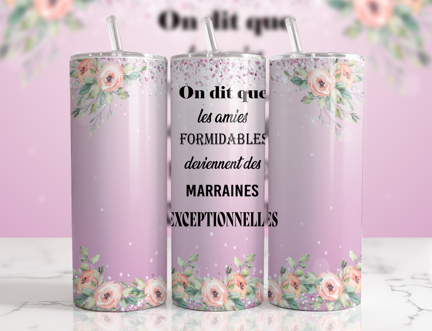 Design tumbler 20oz pour sublimation, On dit que les amis formidables deviennent des marraines exceptionnelles