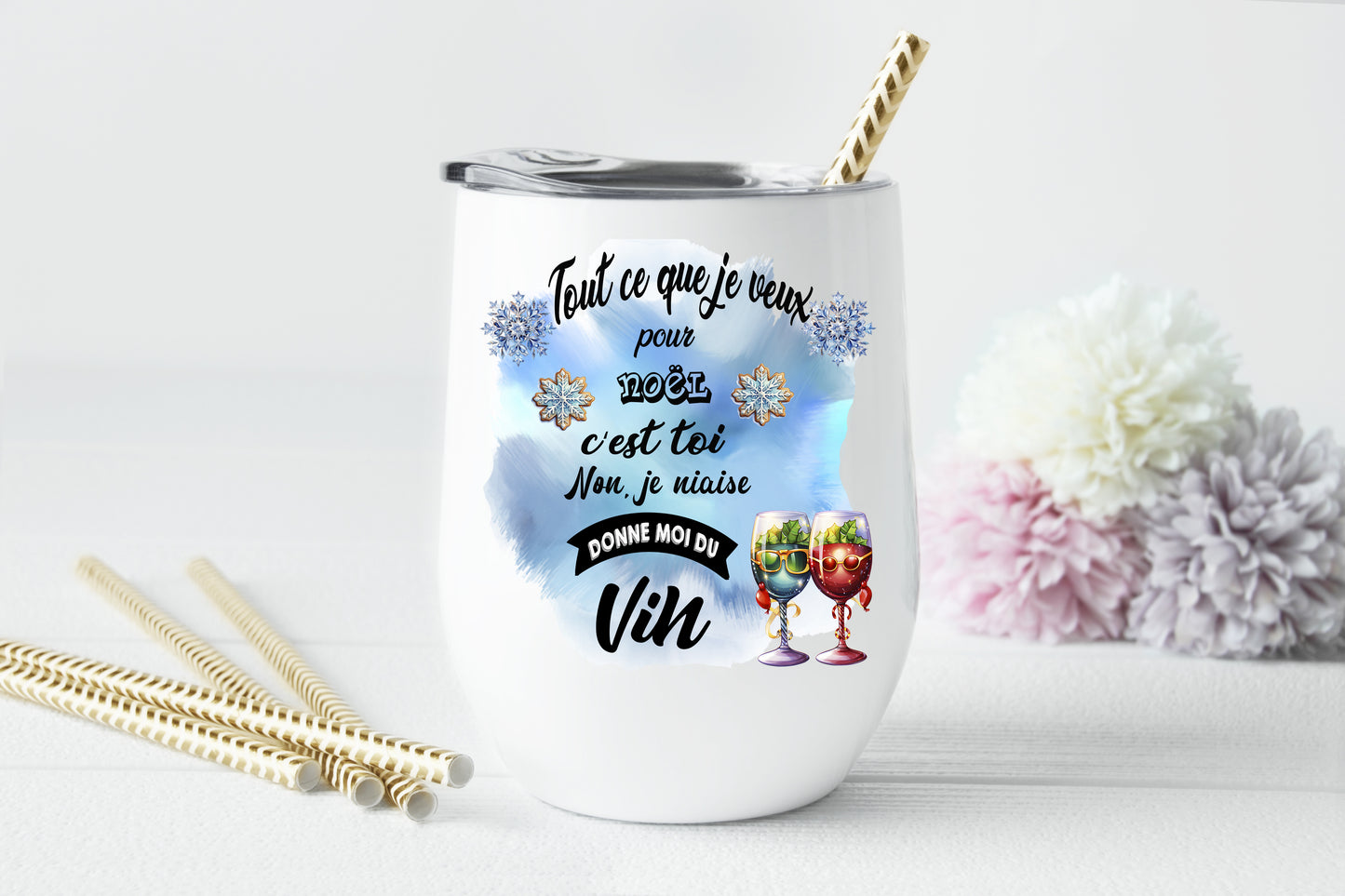 Design PNG pour sublimation , Tout ce que je veux pour noël c'est toi, non je niaise, donne moi du vin