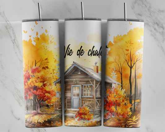 Design tumbler 20oz pour sublimation , VIE DE CHALET