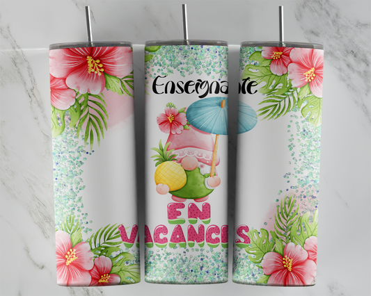 Design Tumblers 20 oz, sublimation. enseignante en vacances, gnome