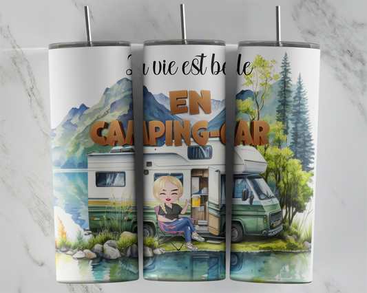 Design tumbler 20oz pour sublimation , La vie est belle en camping-car, fille cheveux blonds