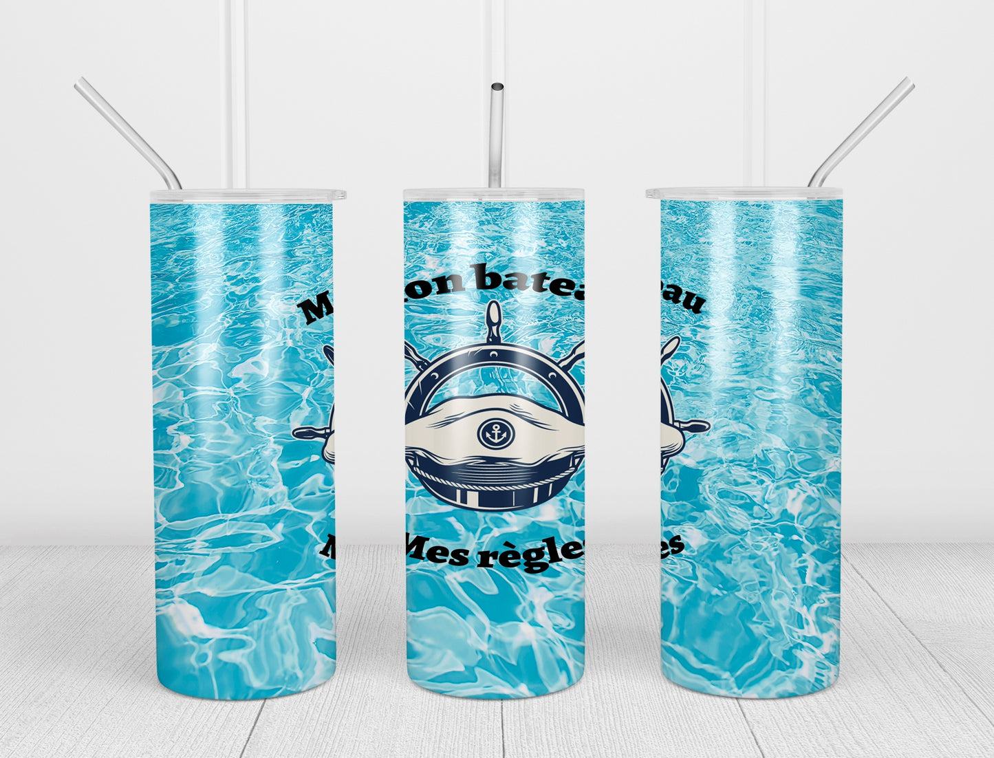 Design tumbler 20oz pour sublimation , MON BATEAU, MES RÈGLES, mer, nautique