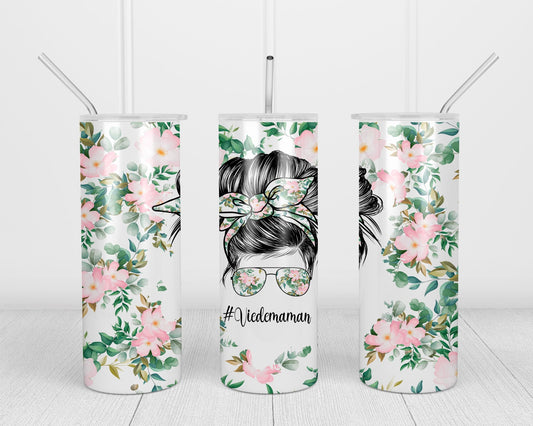 Design tumbler 20oz pour sublimation, #Viedemaman, Messy Bun, Momlife, fleurs roses, vertes