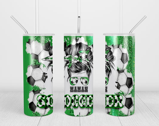 Design tumbler 20oz pour sublimation , MAMAN SOCCER