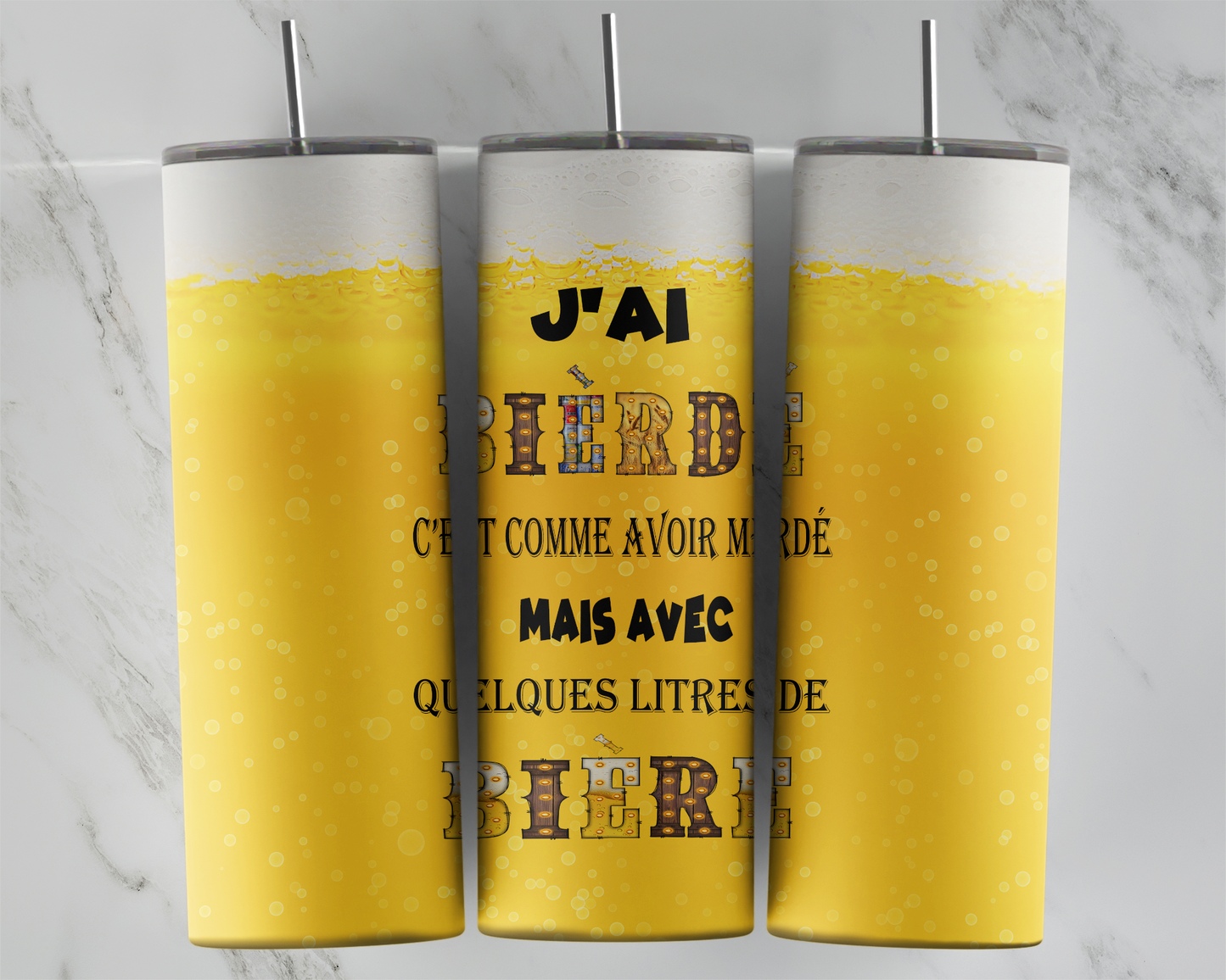 Design Tumblers 20oz, sublimation, J'ai bièrdé