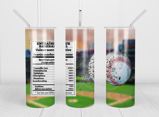 Design tumbler 20oz pour sublimation , ENTRAINEUR BASEBALL, valeur nutritive