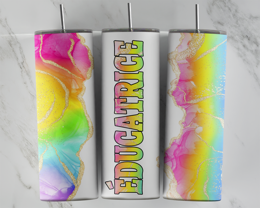 Design tumbler 20oz pour sublimation , Éducatrice, couleur arc-en-ciel