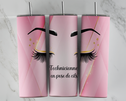 Design tumbler 20oz pour sublimation , TECHNICIENNE EN POSE DE CILS